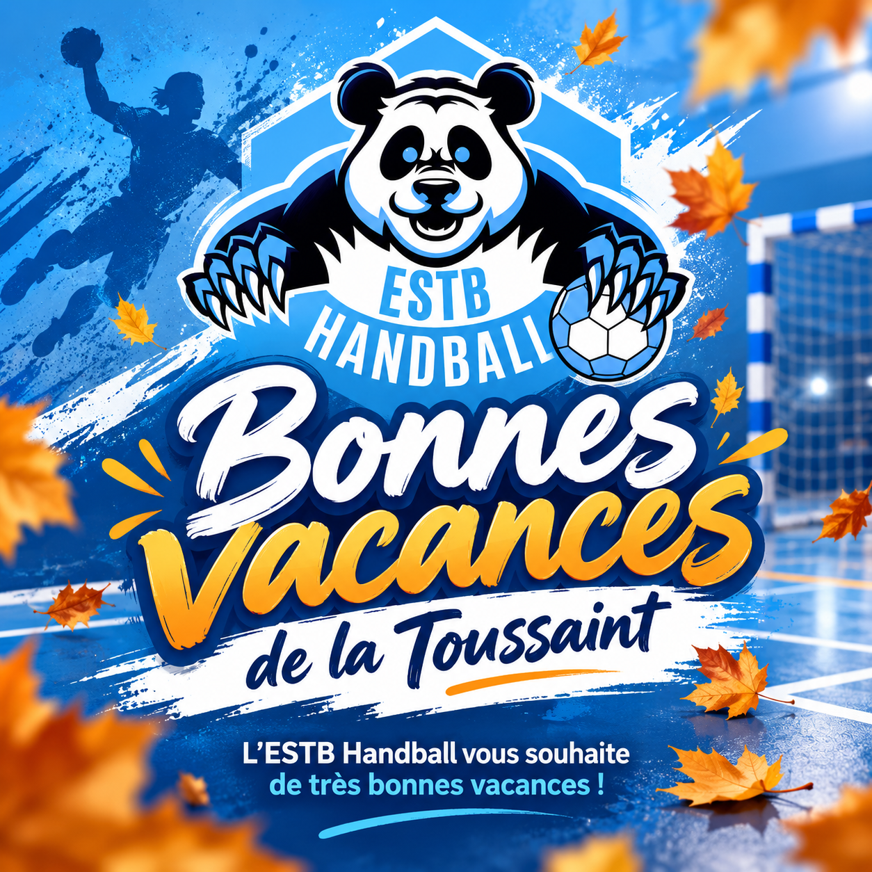 Bonnes vacances de la toussaint avec l estb handball